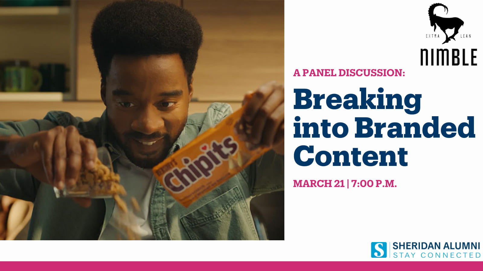 Extra Lean nimble | A Panel Discussion: Breaking into Branded Content | March 21 | 7:00 p.m. | Sheridan Alumni | Stay Connected